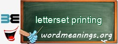 WordMeaning blackboard for letterset printing